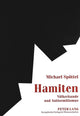 Book cover of: Hamiten. By: Michael Spottel