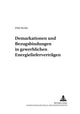 Book cover of: Demarkationen Und Bezugsbindungen in Gewerblichen Energieliefervertraegen
