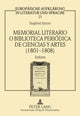 Book cover of: Memorial Literario O Biblioteca Periodica de Ciencias Y Artes (1801-1808). By: Siegfried Jüttner