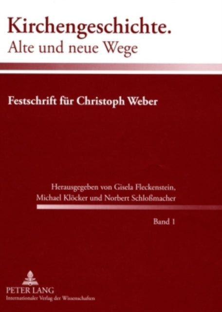 Book cover of: Kirchengeschichte. Alte Und Neue Wege