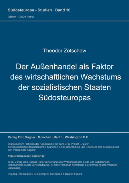 Book cover of: Der Auenhandel als Faktor des wirtschaftlichen Wachstums der sozialistischen Staaten Suedosteuropas. By: Theodor Zotschew