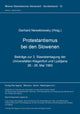 Book cover of: Protestantismus bei den Slowenen / Protestantizem pri slovencih