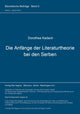 Book cover of: Die Anfaenge der Literaturtheorie bei den Serben. By: Dorothea Kadach
