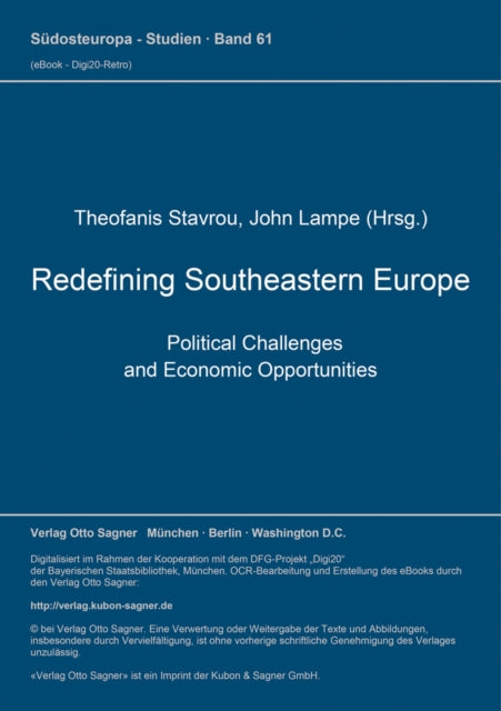 Book cover of: Redefining Southeastern Europe. Political Challenges and Economic Opportunities