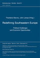Book cover of: Redefining Southeastern Europe. Political Challenges and Economic Opportunities