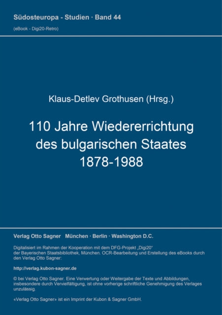 Book cover of: 110 Jahre Wiedererrichtung des bulgarischen Staates 1878-1988