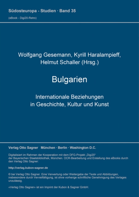 Book cover of: Bulgarien. Internationale Beziehungen in Geschichte, Kultur und Kunst (= Bulgarische Sammlung, Bd. 4)