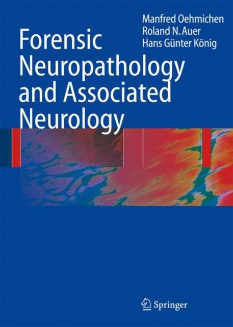 Book cover of: Forensic Neuropathology and Associated Neurology
