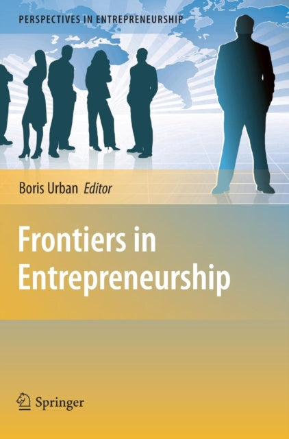 Book cover of: Frontiers in Entrepreneurship. By: Boris Urban
