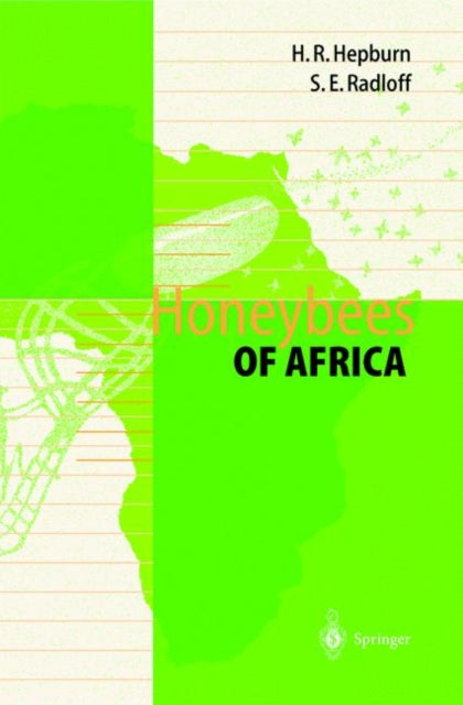 Book cover of: Honeybees of Africa. By: H. Randall Hepburn