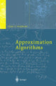Book cover of: Approximation Algorithms. By: Vijay V. Vazirani