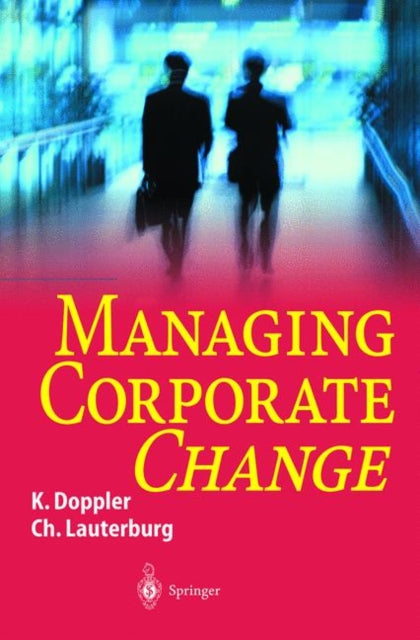 Book cover of: Managing Corporate Change. By: Klaus Doppler