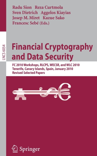 Book cover of: Financial Cryptography and Data Security. By: Radu Sion