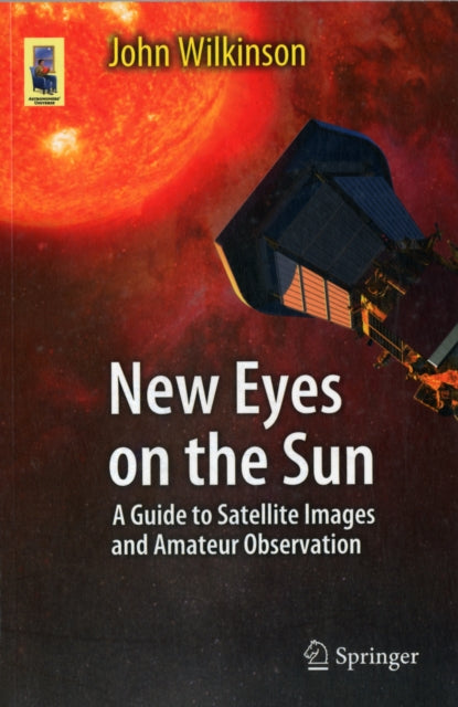 Book cover of: New Eyes on the Sun