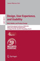 Book cover of: Design, User Experience, and Usability: Web, Mobile, and Product Design. By: Aaron Marcus