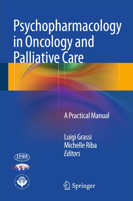 Book cover of: Psychopharmacology in Oncology and Palliative Care. By: Luigi Grassi