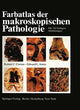 Book cover of: Farbatlas der makroskopischen Pathologie. By: R. C. Curran