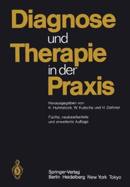 Book cover of: Diagnose und Therapie in der Praxis. By: K.-H Huhnstock
