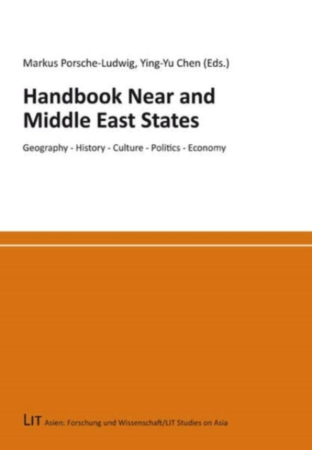 Book cover of: Handbook Near and Middle East States. By: Markus Porsche-Ludwig