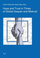 Book cover of: Hope and Trust in Times of Global Despair and Mistrust