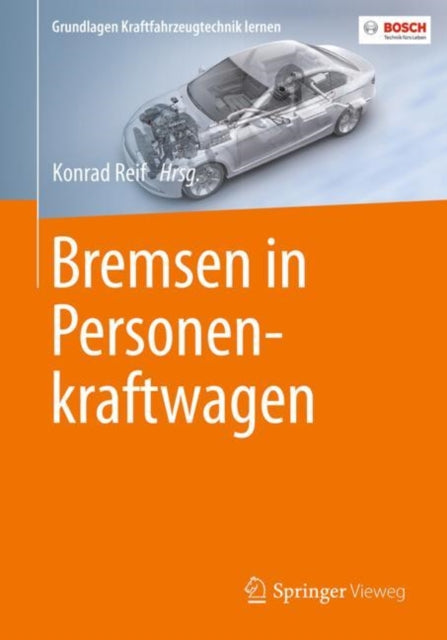 Book cover of: Bremsen in Personenkraftwagen. By: Konrad Reif