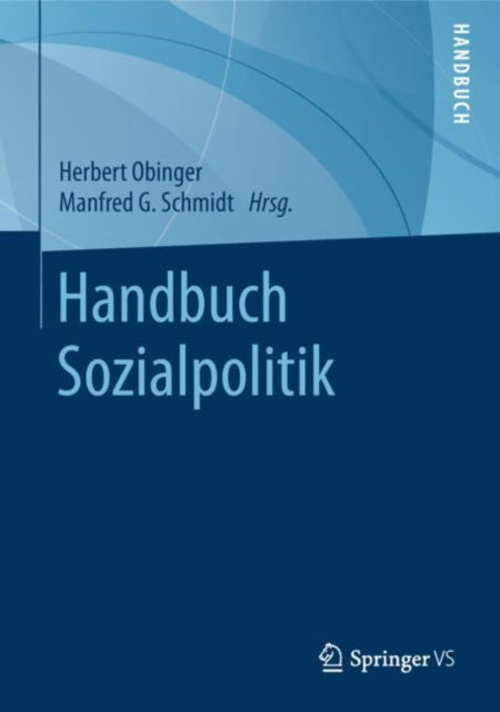 Book cover of: Handbuch Sozialpolitik. By: Herbert Obinger
