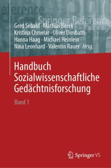 Book cover of: Handbuch Sozialwissenschaftliche Gedachtnisforschung. By: Mathias Berek