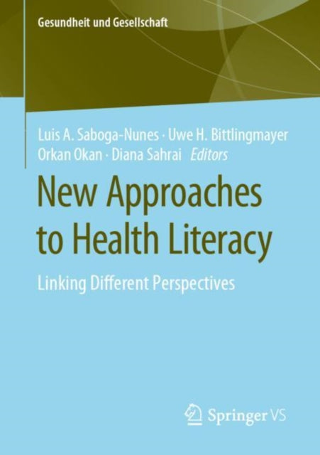 Book cover of: New Approaches to Health Literacy. By: Luis A. Saboga Nunes