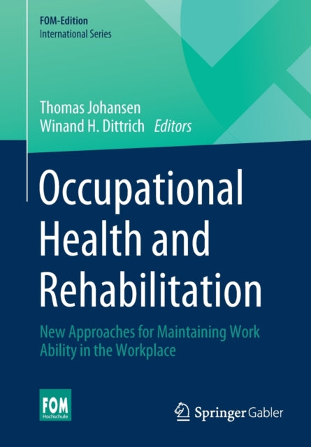 Book cover of: Occupational Health and Rehabilitation. By: Thomas Johansen