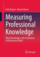 Book cover of: Measuring Professional Knowledge. By: Felix Rauner
