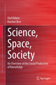 Book cover of: Science, Space, Society. By: Olaf Kühne