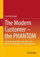 Book cover of: Modern Customer – the PHANTOM. By: Livia Rainsberger