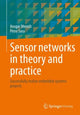 Book cover of: Sensor networks in theory and practice. By: Ansgar Meroth