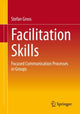 Book cover of: Facilitation Skills. By: Stefan Groß