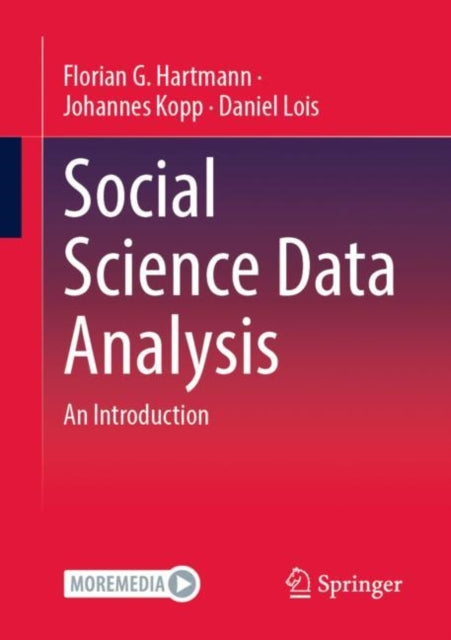 Book cover of: Social Science Data Analysis. By: Florian G Hartmann