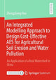 Book cover of: Integrated Modelling Approach to Design Cost-Effective AES for Agricultural Soil Erosion and Water Pollution. By: Zhengzheng Hao