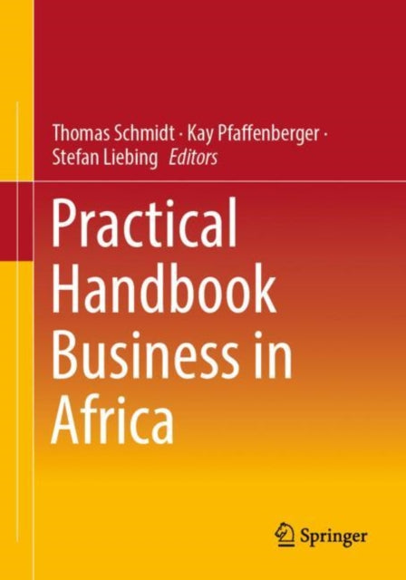 Book cover of: Practical Handbook Business in Africa. By: Thomas Schmidt