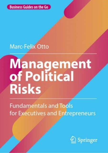 Book cover of: Management of Political Risks. By: Marc-Felix Otto