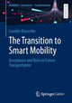 Book cover of: Transition to Smart Mobility. By: Leander Kauschke