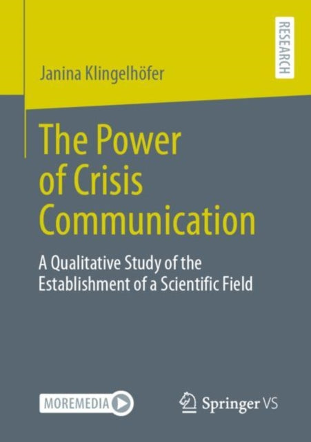 Book cover of: Power of Crisis Communication. By: Janina Klingelhöfer