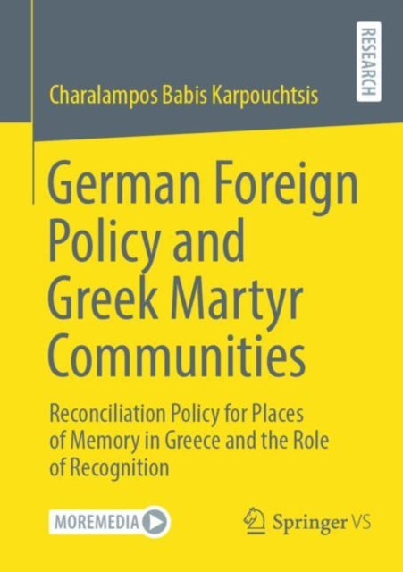 Book cover of: German Foreign Policy and Greek Martyr Communities. By: Charalampos Babis Karpouchtsis