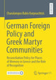 Book cover of: German Foreign Policy and Greek Martyr Communities. By: Charalampos Babis Karpouchtsis