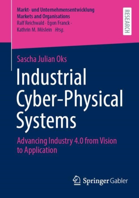 Book cover of: Industrial Cyber-Physical Systems. By: Sascha Julian Oks