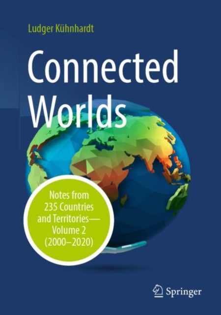 Book cover of: Connected Worlds. By: Ludger Kühnhardt