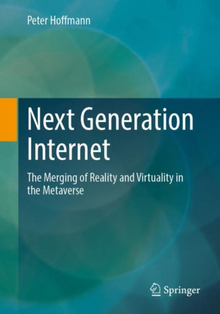 Book cover of: Next Generation Internet. By: Peter Hoffmann