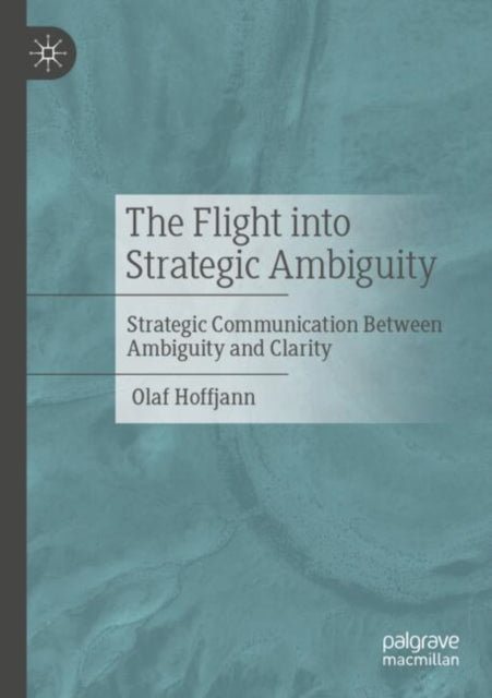 Book cover of: Flight into Strategic Ambiguity. By: Olaf Hoffjann