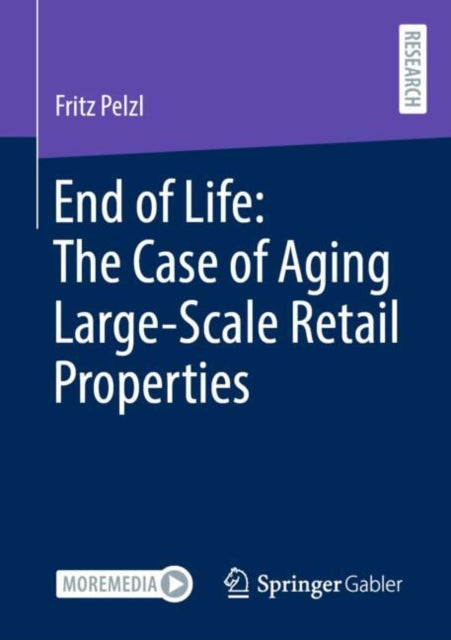 Book cover of: End of Life: The Case of Aging Large-Scale Retail Properties