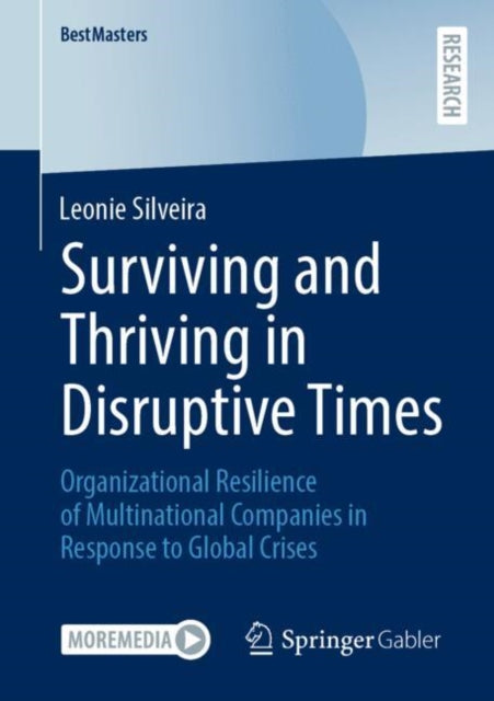 Book cover of: Surviving and Thriving in Disruptive Times