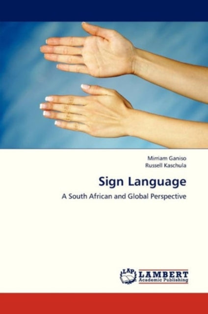 Book cover of: Sign Language. By: Mirriam Nosiphiwo Ganiso