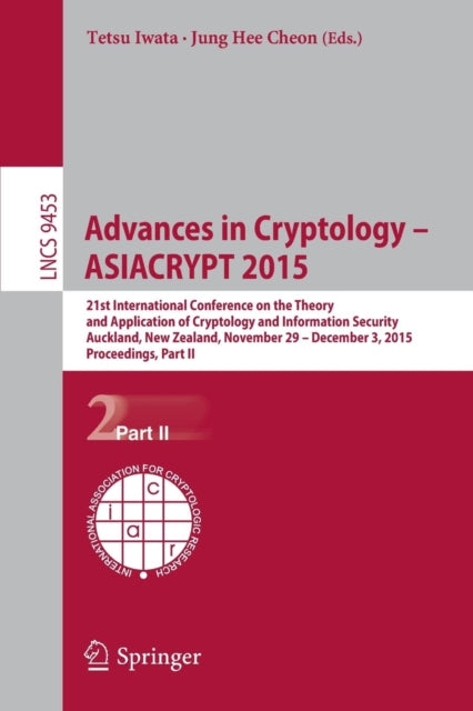 Book cover of: Advances in Cryptology – ASIACRYPT 2015. By: Tetsu Iwata